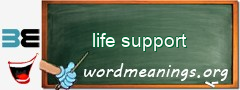 WordMeaning blackboard for life support